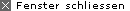 Fenster schlie�en